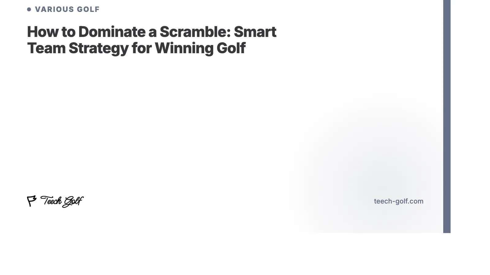 How to Dominate a Scramble: Smart Team Strategy for Winning Golf