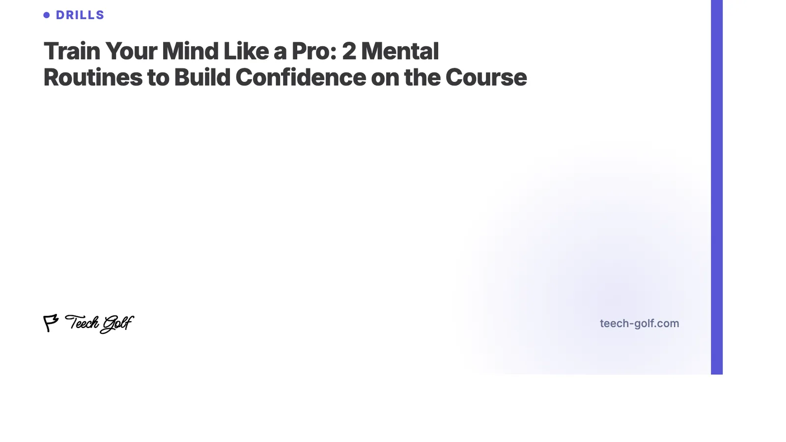 Train Your Mind Like a Pro: 2 Mental Routines to Build Confidence on the Course