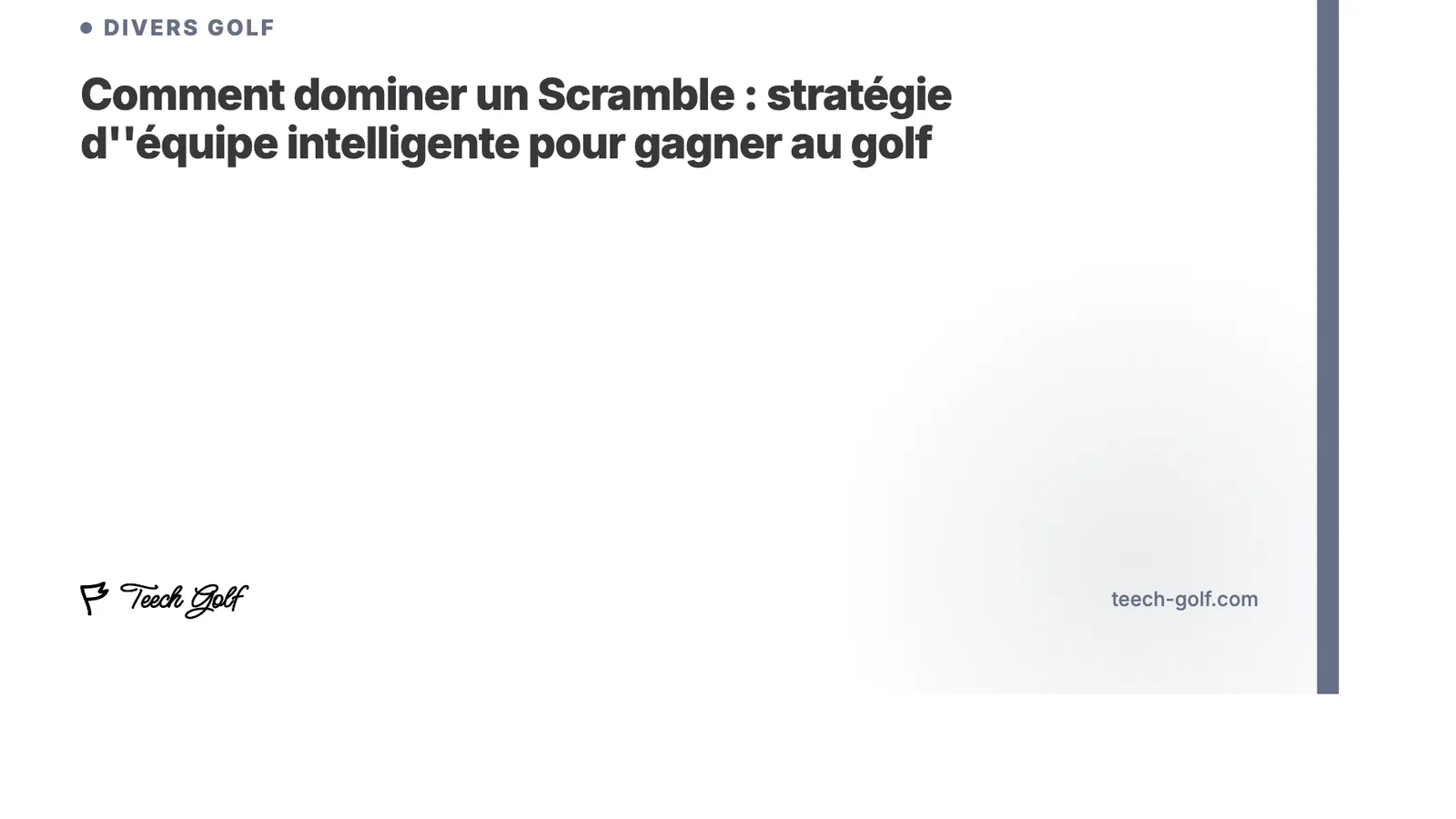 Comment dominer un Scramble : stratégie d’’équipe intelligente pour gagner au golf